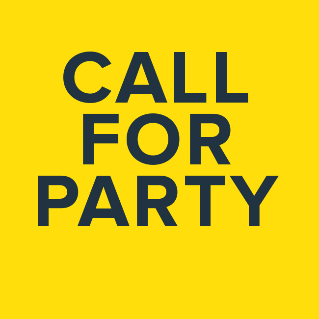 CALL FOR PARTY